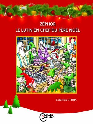 cover image of Zéphor le lutin en chef du père Noël